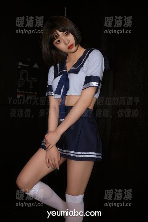 YouMi尤蜜荟 - 深夜了，费若拉的高清午夜迷情，来不来一波下载？哈哈，你懂的。